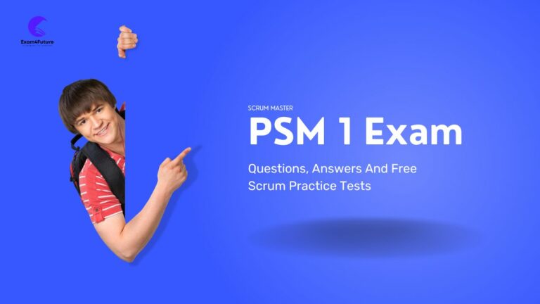 PSM 1 Exam Questions