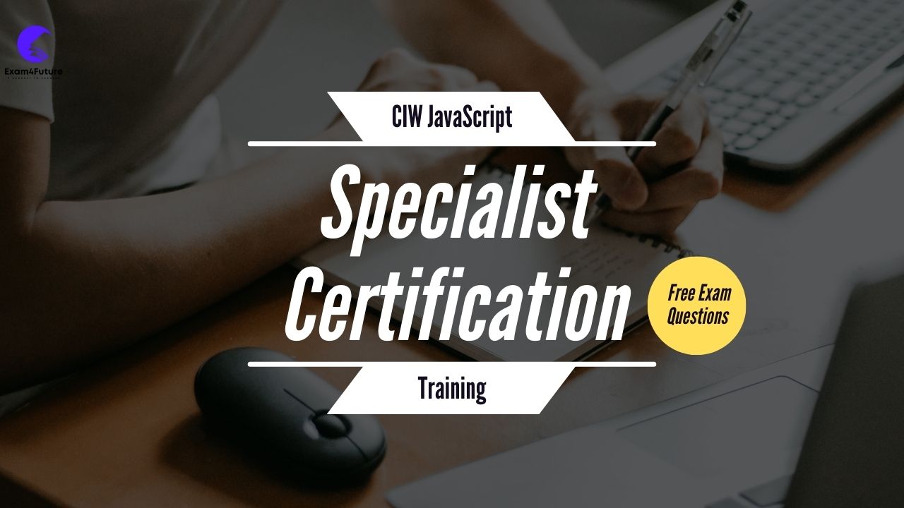 CIW JavaScript Specialist Certification