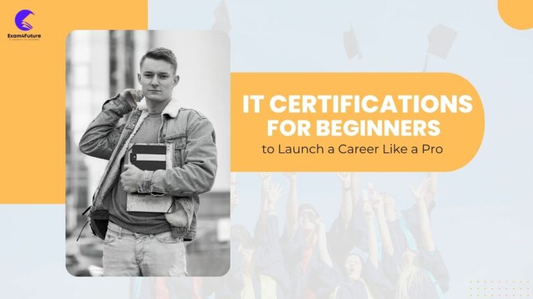 IT Certifications For Beginners