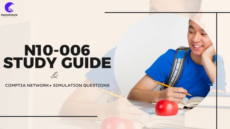 N10-006 Study Guide