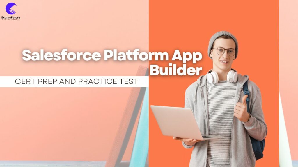 Salesforce Platform App Builder