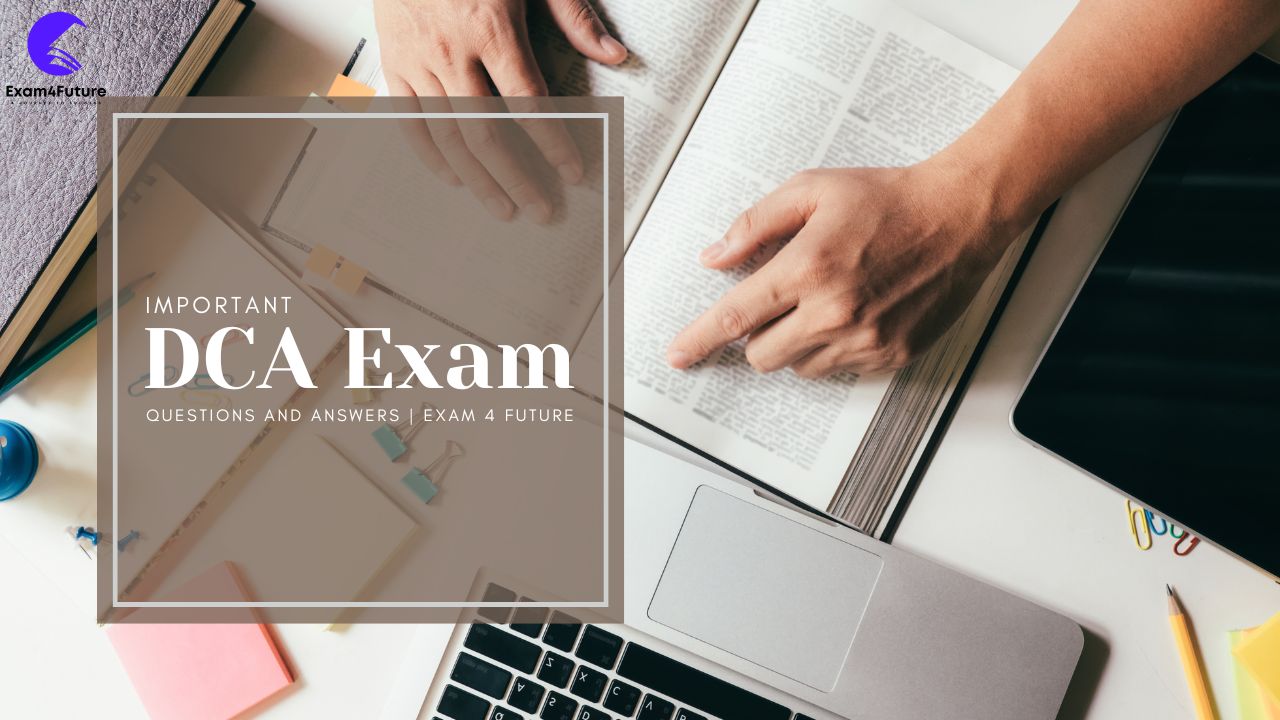 DCA Exam Questions and Answers