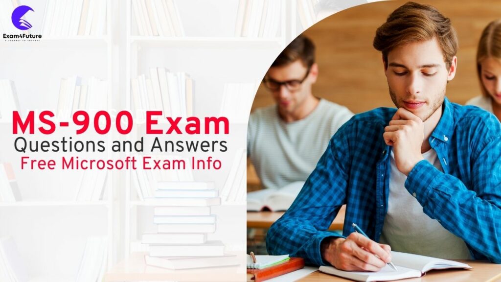 MS-900 Exam Questions and Answers