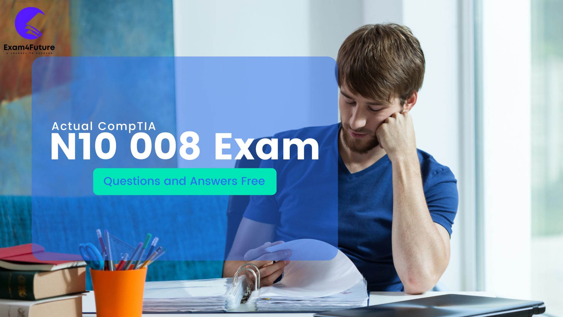 N10 008 Exam Questions and Answers